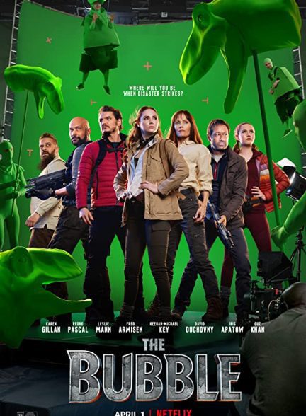فیلم The Bubble 2022 | حباب