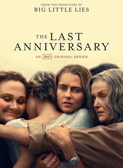 سریال  The Last Anniversary | آخرین سالگرد