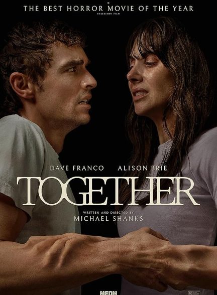 فیلم Together 2025 | با هم