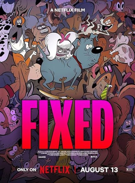 انیمیشن Fixed 2025 | فیکسد