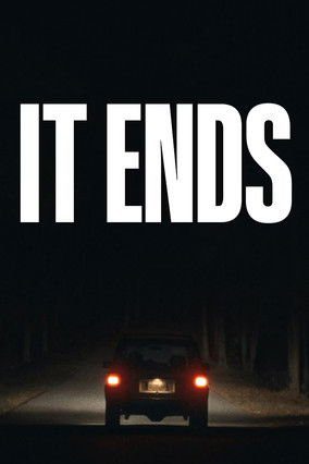 فیلم It Ends 2025 | پایان می‌یابد
